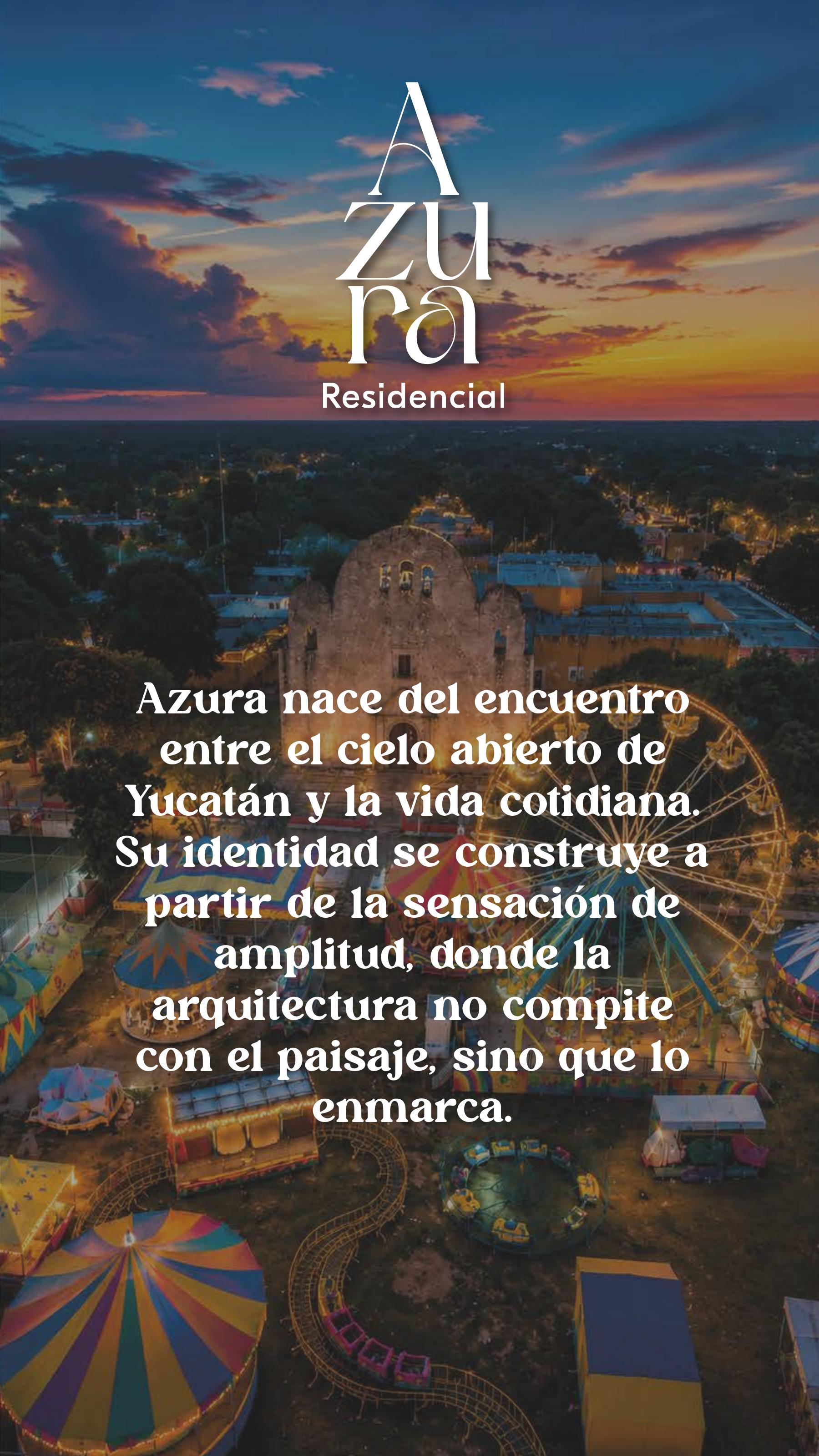 Azura Residencial en Conkal, Yucatán